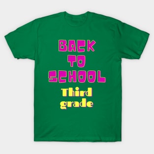 Back to School third grade T-Shirt